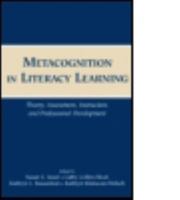 Metacognition in Literacy Learning: Theory, Assessment, Instruction, and Professional Development 0805852301 Book Cover