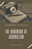 The Handbook of Journalism 9390877717 Book Cover