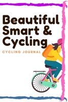 Beautiful Smart & playing Cycling: lined journal/ notebook of 120 pages, 6 x 9 inches, Soft cover matte finish: Perfect gift to improve their skills and keep memories, Sport Lined journal/ notebook of 1660461421 Book Cover