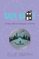 The Way Back Home 1979633096 Book Cover