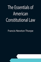 The Essentials of American Constitutional Law 9354943896 Book Cover