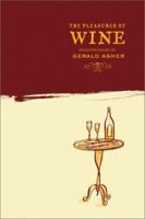 The Pleasures of Wine 0811834972 Book Cover