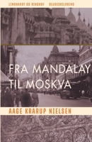 Fra Mandalay til Moskva 8726003791 Book Cover