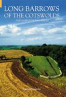 Long Barrows of the Cotswolds & Surrounding Areas 0752429078 Book Cover