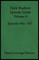Dark Shadows Episode Guide Volume 4 0999865587 Book Cover