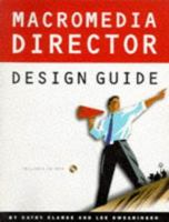 Macromedia Director Design Guide/Book and Macintosh Cd Rom 156830062X Book Cover