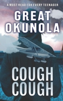 Cough Cough B08KBJ8NHL Book Cover