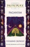 Principles of Paganism (Principles of ...) 1855385074 Book Cover