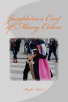 Josephine's Coat of Many Colors 1539194906 Book Cover