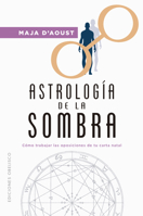 Astrologia de la Sombra 8411722562 Book Cover