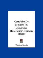 Cartulaire de Louviers 1168079098 Book Cover