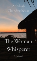 The Woman Whisperer 9334059095 Book Cover