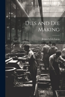 Dies and Die Making 1021800015 Book Cover