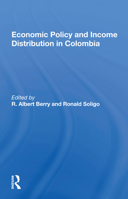 Economic Policy and Income Distribution in Colombia 0367171368 Book Cover