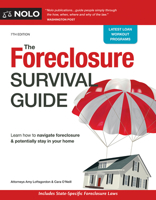 The Foreclosure Survival Guide: Keep Your House or Walk Away with Money in Your Pocket 1413326595 Book Cover