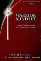 Warrior Mindset: Mental Toughness Skills for a Nation's Peacekeepers 0964920557 Book Cover