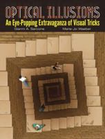 Optical Illusions: An Eye-Popping Extravaganza of Visual Tricks 1682973395 Book Cover