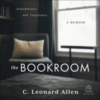 The Bookroom: Remembrance and Forgiveness―a Memoir B0F41KGGPL Book Cover
