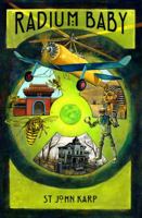 Radium Baby 0989263002 Book Cover
