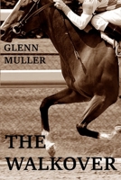 The Walkover 1777267382 Book Cover