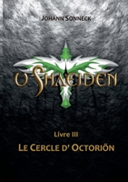 u shaeiden Livre 3: Le cercle d'Octoriön 2322399418 Book Cover