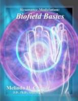 Resonance Modulation: Biofield Basics 131244634X Book Cover