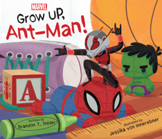 Ant Man:Grow Up Ant Man [Paperback] [Paperback] [Paperback] [Paperback] [Paperback] [Paperback] [Paperback] [Paperback] [Paperback] [Paperback] [Paperback] [Paperback] [Paperback] [Paperback] [Paperba 1368056008 Book Cover