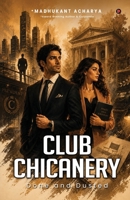 Club Chicanery: Done and Dusted B0HJNTQYZL Book Cover