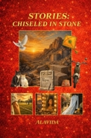 Stories: Chiseled in Stone 1959602799 Book Cover