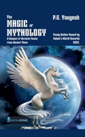 The Magic of Mythology 8197770204 Book Cover