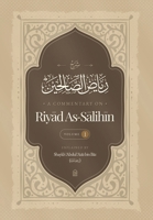 A Commentary on Riya? al-?ali?in Vol. 1 B0GVNFDQV6 Book Cover