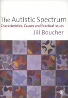 The Autistic Spectrum: Characteristics, Causes and Practical Issues 0761962123 Book Cover