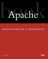 Apache Administrator's Handbook 0672322749 Book Cover