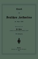 Chronik Des Deutschen Forstwesens Im Jahre 1888: XIV. Jahrgang 3642905595 Book Cover