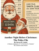 Another Night Before Christmas: The Police File B0G5HNDQWC Book Cover