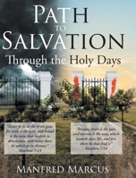 Path to Salvation: Through the Holy Days 1098015126 Book Cover