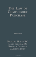 The Law of Compulsory Purchase 1526532050 Book Cover
