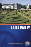 Traveller Guides Loire Valley, 2nd 1848484763 Book Cover