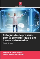 Relação da depressão com a comorbilidade em idosos reformados (Portuguese Edition) 6209044662 Book Cover