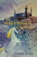 The Hidden Kingdom of Kaballus 197362804X Book Cover