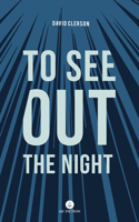 To See Out the Night 1771862688 Book Cover