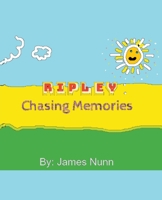 Ripley: Chasing Memories B0CMGXWGB2 Book Cover