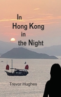 In Hong Kong on the Night B0DPDTKCZS Book Cover