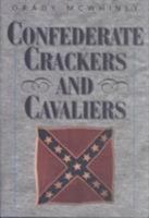 Confederate Crackers and Cavaliers 1893114252 Book Cover