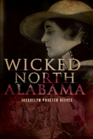 Wicked North Alabama 1596297530 Book Cover