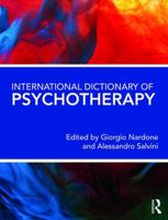 International Dictionary of Psychotherapy 0367110938 Book Cover