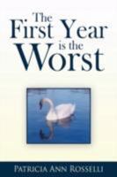 The First Year Is the Worst 1434354431 Book Cover