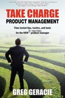 Take Charge Product Management 0615379273 Book Cover