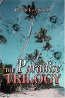The Paradise Trilogy 1424154707 Book Cover