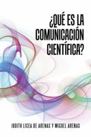 �qu� Es La Comunicaci�n Cient�fica? 1506508057 Book Cover